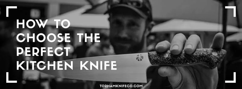 How to Choose the Perfect Chef Knife